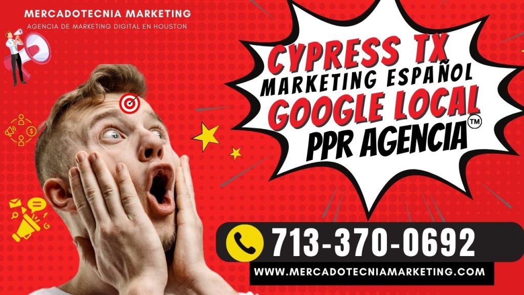 Agencia de Marketing Digital Cypress Tx